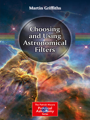 cover image of Choosing and Using Astronomical Filters
